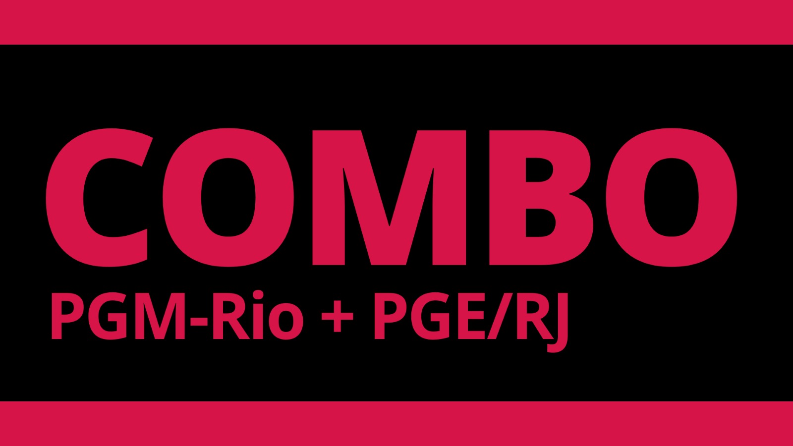 Combo PGE/RJ + PGM Rio 2� fase